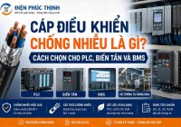 Cáp Điều Khiển Chống Nhiễu Là Gì? Cách Chọn Cho PLC, Biến Tần Và BMS
